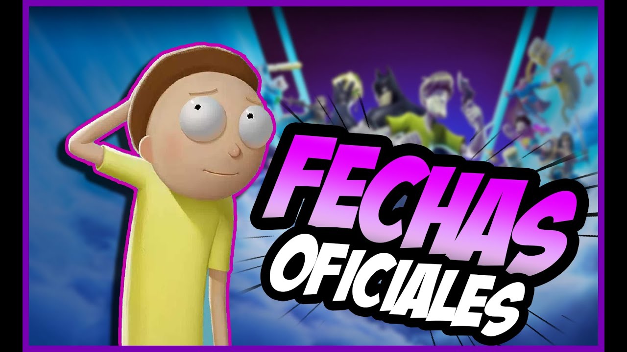😱FECHA OFICIAL Temporada 1 MultiVersus Y MORTY
