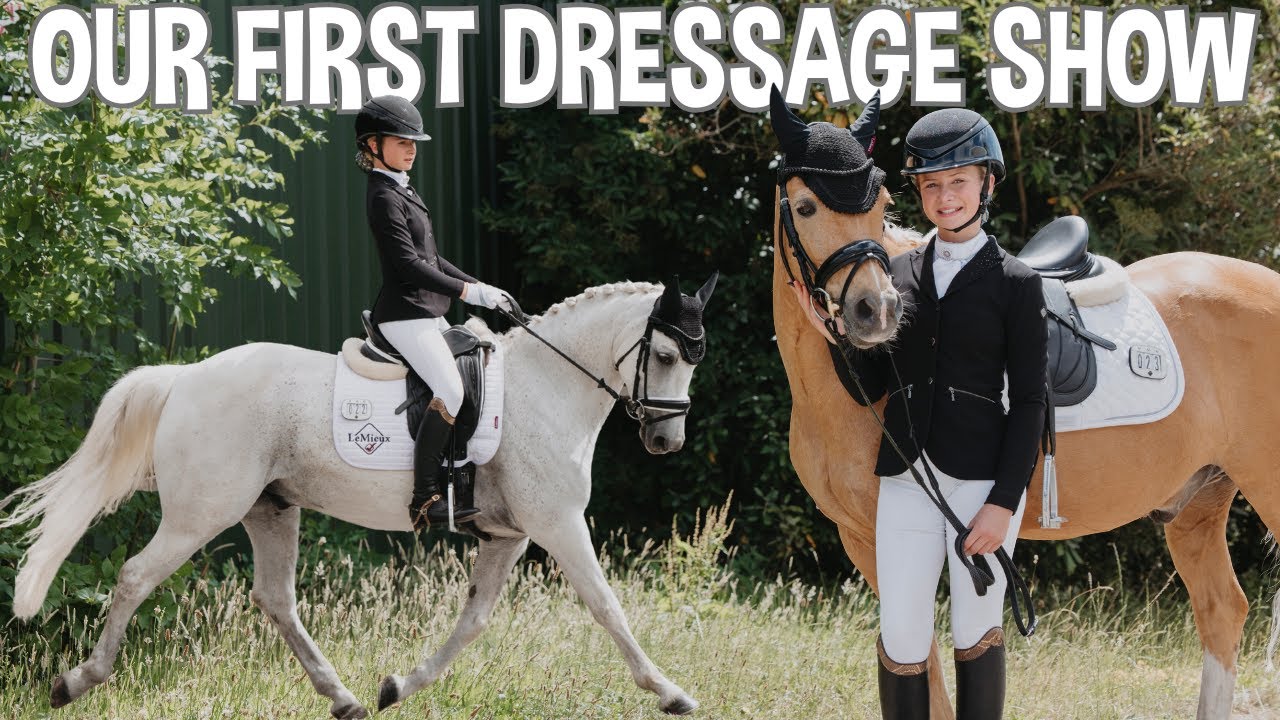 OUR FIRST SHOW TOGETHER! BLUE AND POPCORN GO TO DRESSAGE!