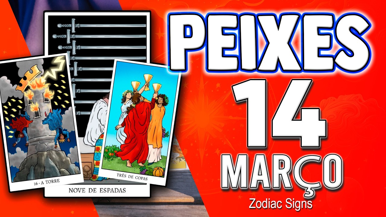 peixes ♓ 💉𝐄𝐒𝐒𝐀 𝐍𝐎𝐓𝐈́𝐂𝐈𝐀 𝐓𝐄 𝐃𝐄𝐈𝐗𝐀 𝐄𝐌 𝐂𝐇𝐎𝐐𝐔𝐄😵 14  MARÇO 2026| HORÓSCOPO DE HOJE 🔮 HOROSCOPO DIÁRIO