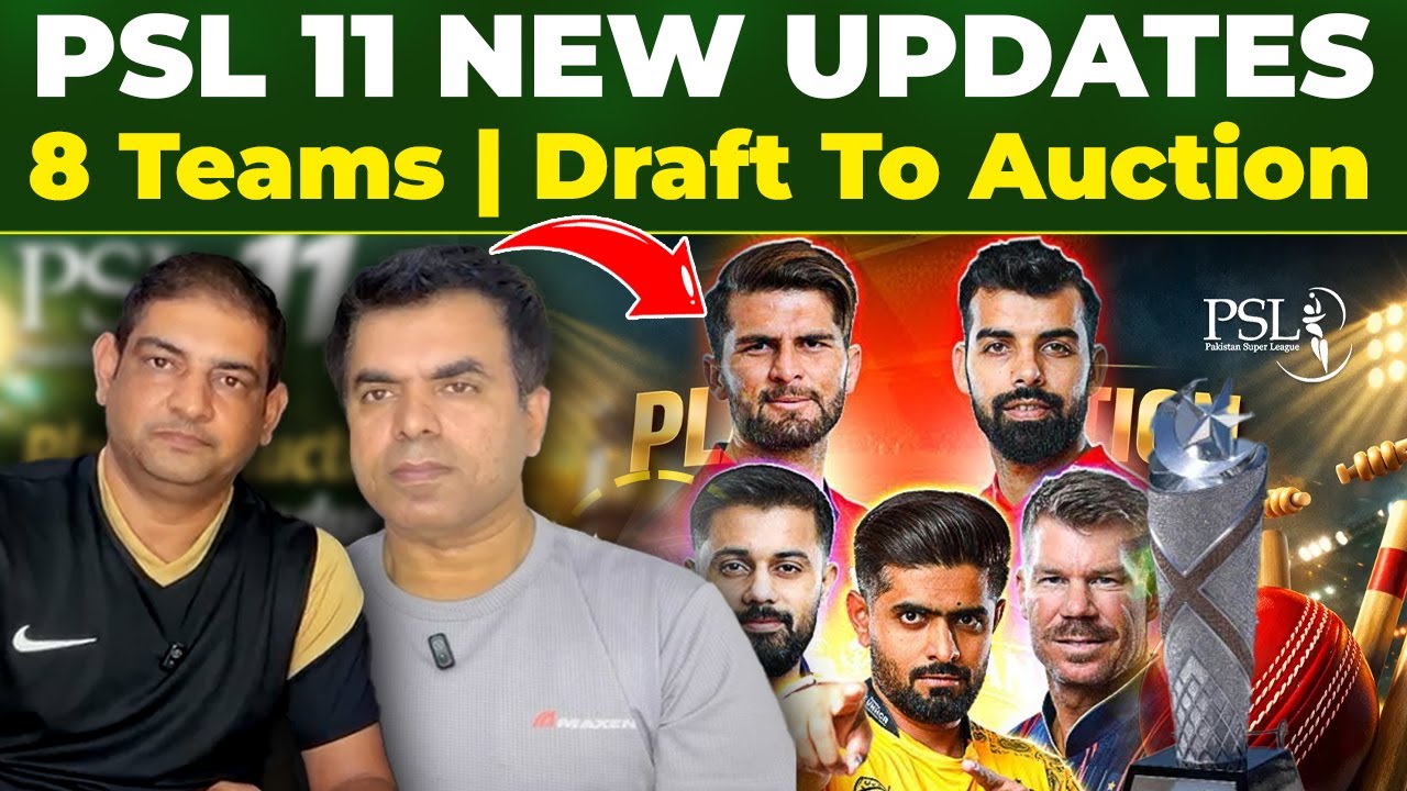 PSL New Era Updates | Transformation 6 To 8 & Draft To Auction