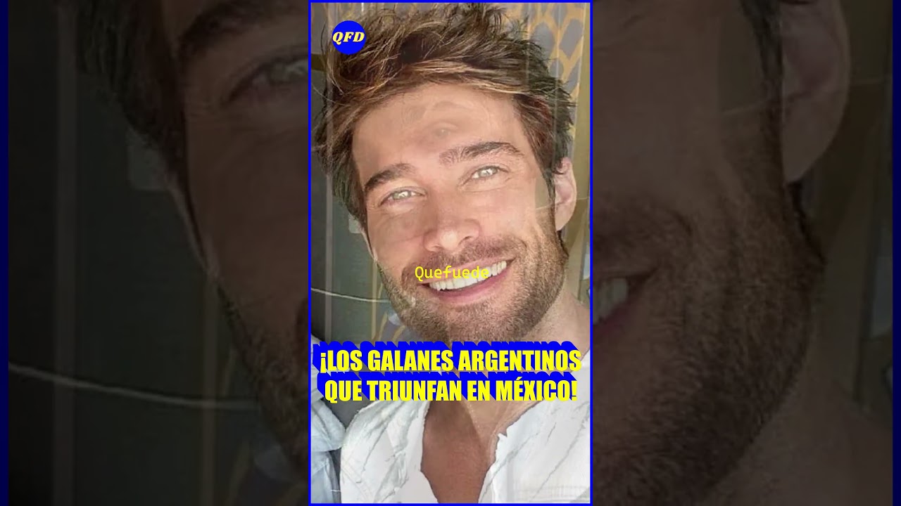 🥰&iexcl;ACTORES ARGENTINOS QUE CONQUISTARON LAS TELENOVELAS MEXICANAS!