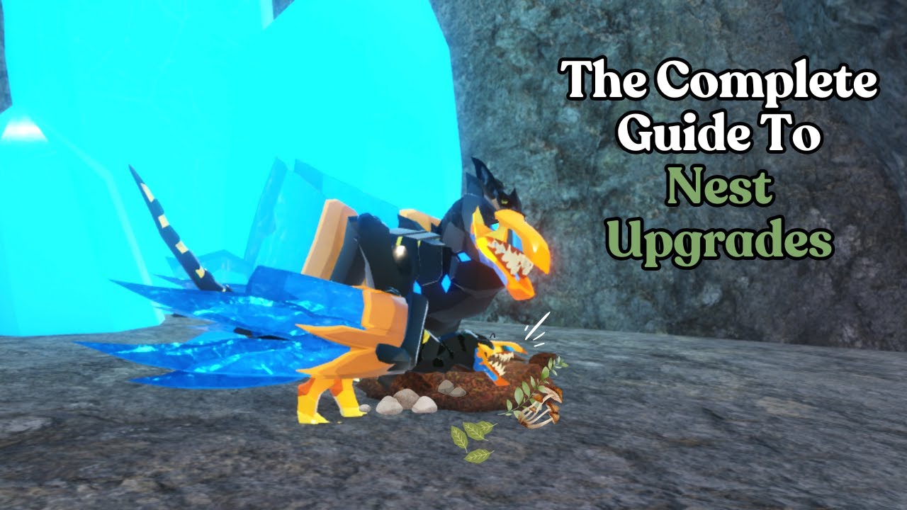 The Complete Guide To Nest Upgrades 🪺 | Creatures Of Sonaria