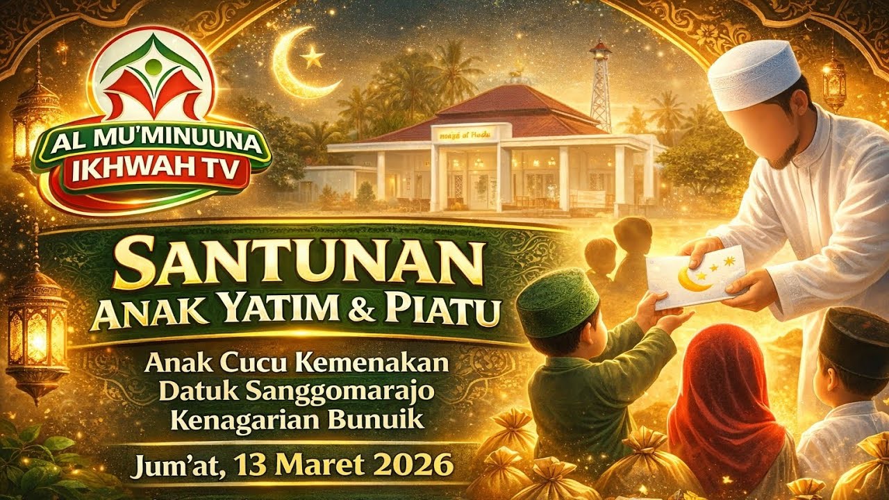 Kegiatan Sosial Santunan Anak Yatim Piatu di Nagari Bunuik, Kec. Kinali  Ramdahan tahun 1447H/2026