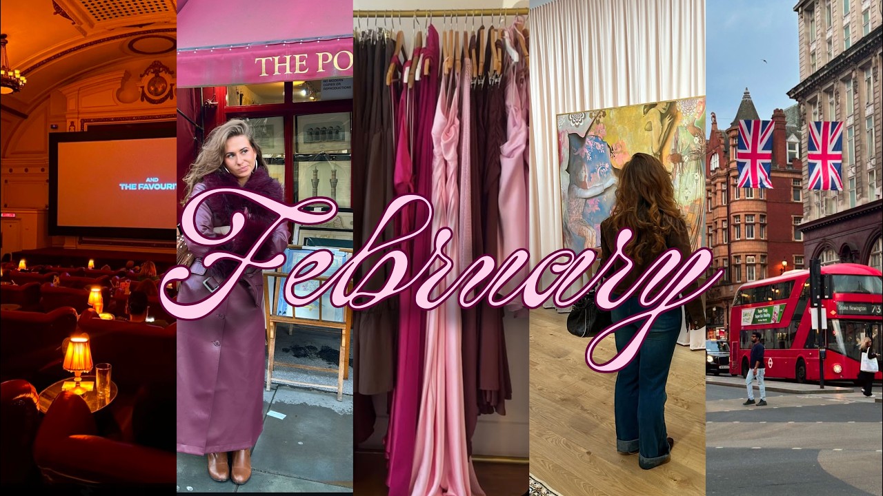 February recap | galleries, shopping, vintage cinemas 🎀