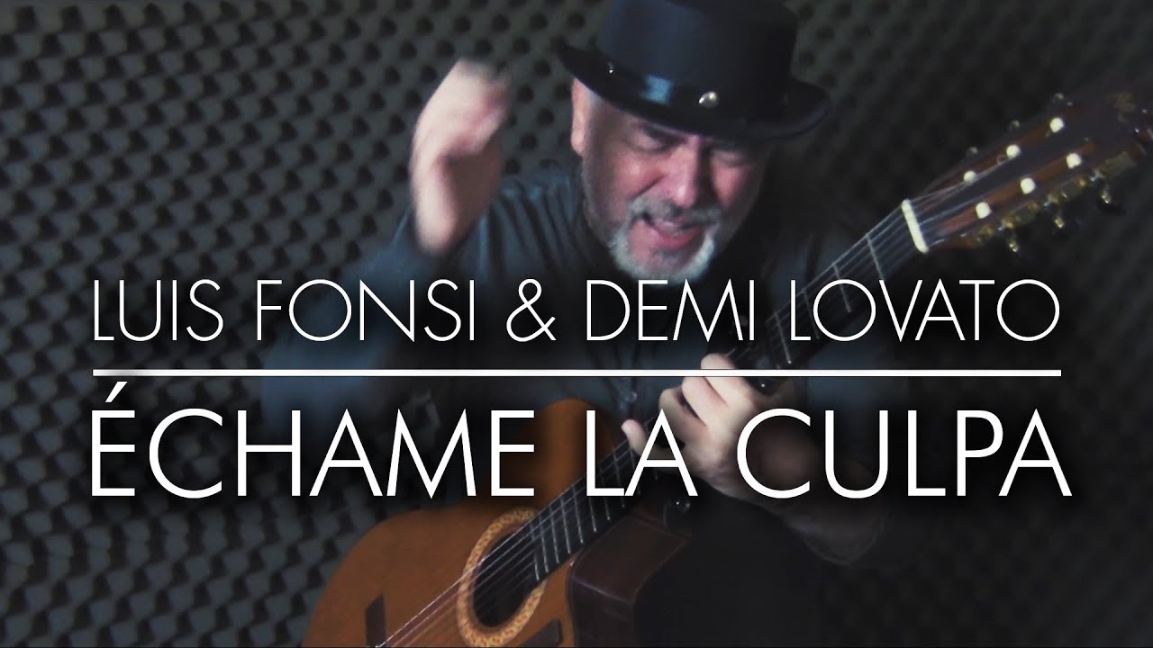 Luis Fonsi & Demi Lovato - Échame La Culpa - Igor Presnyakov - spanish guitar cover
