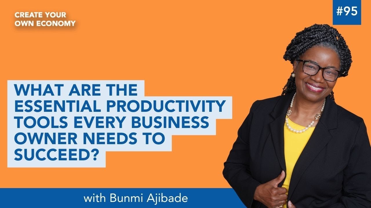 Episode 95   What Are the Essential Productivity Tools Every Business Owner Needs to Succeed?