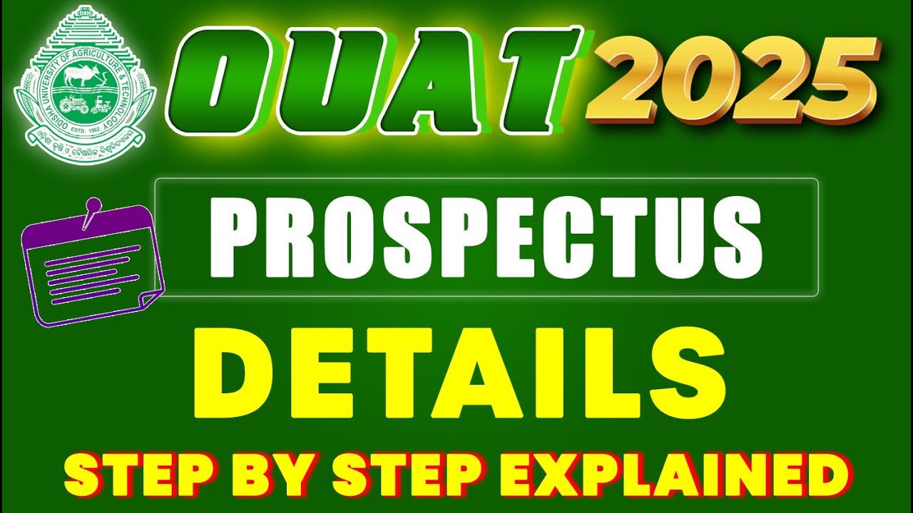 OUAT 2025 PROSPECTUS DETAILS STEP BY STEP EXPLAINED