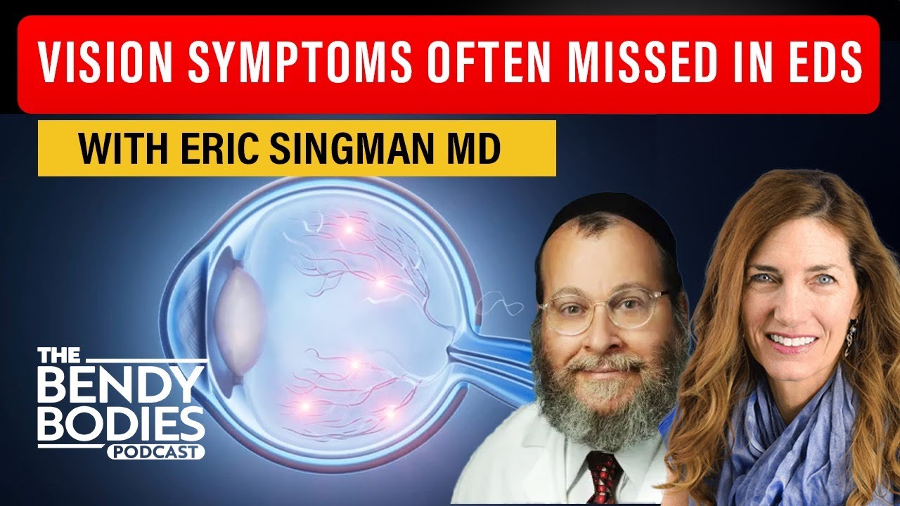 When Eye Exams Miss the Real Problem in EDS with Dr. Eric Singman (Ep 180)