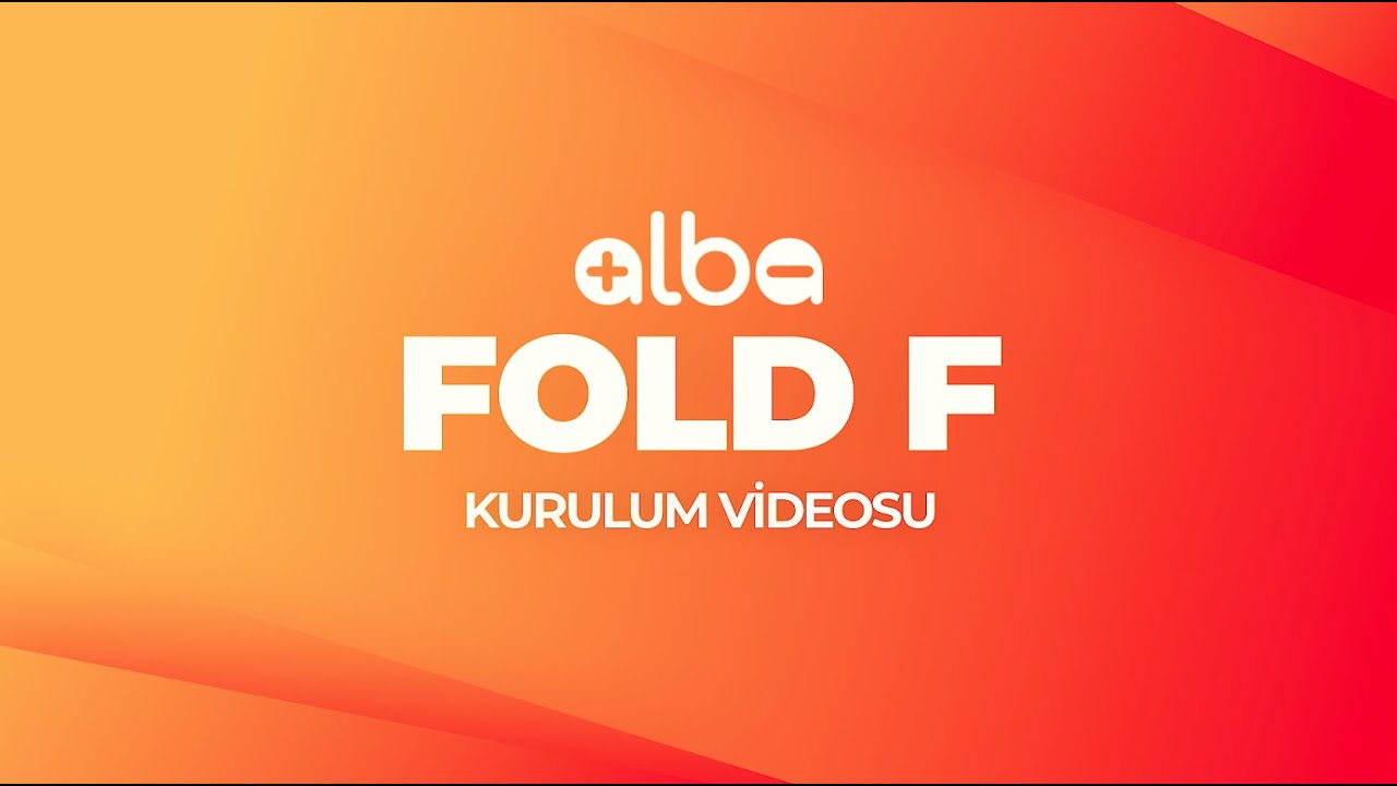 Alba Fold F Kutu Açılımı / Kolay Kurulum
