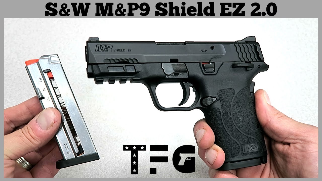 НОВЫЙ S&W M&P9 Shield EZ 2.0 &mdash; TheFirearmGuy