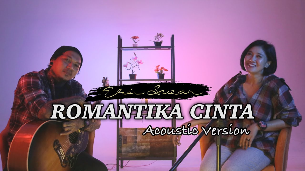Romantika Cinta by Erie Suzan | Acoustic Version