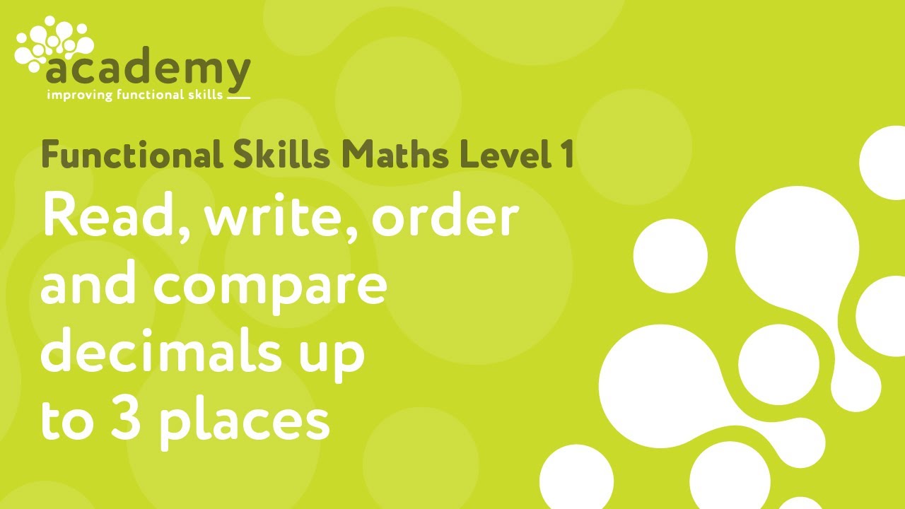 Functional Skills - Read, write, order and compare decimals up to 3 places....