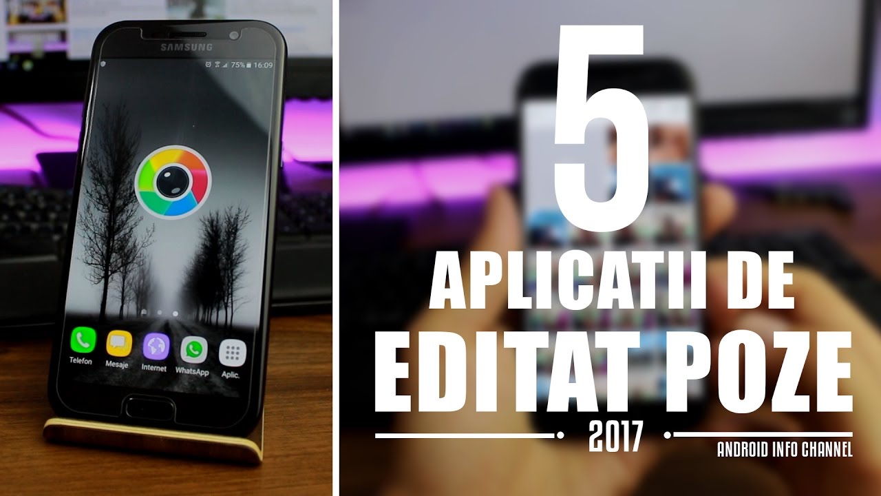 5 APLICATII DE EDITAT POZE RECOMANDATE 2017
