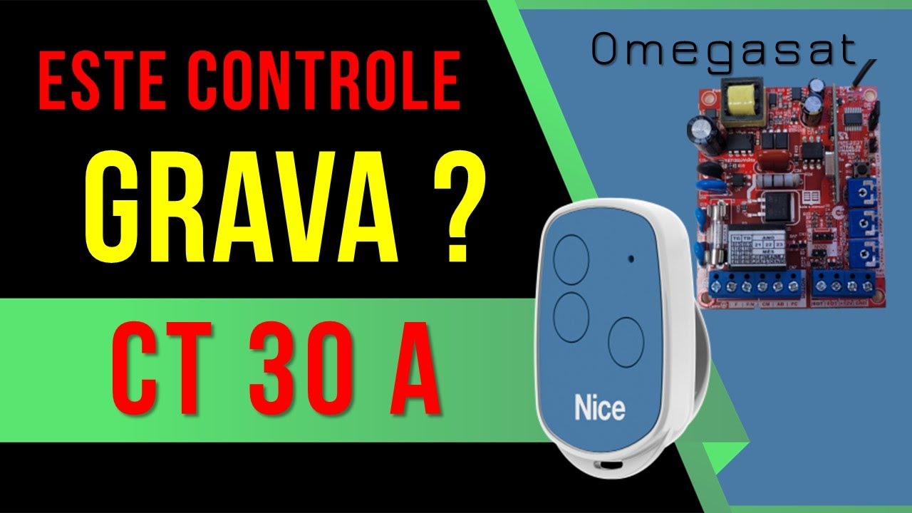 Tem Como Gravar Controle Nice Open Tech Nice 433 na Placa CT 30 A Omegasat