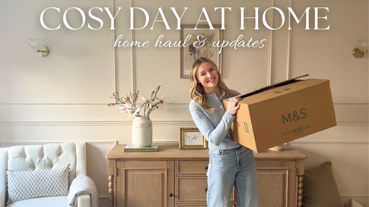 some changes to the house & a home decor haul (M&S new in 🌷)