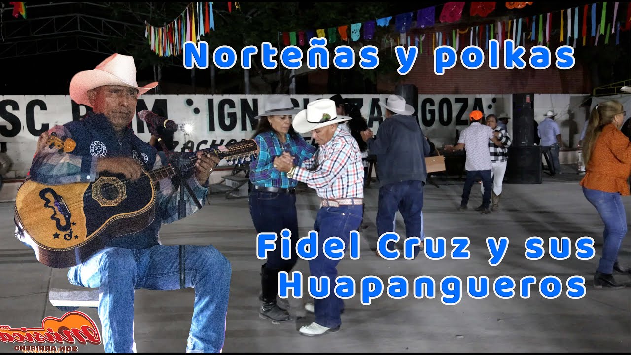 Norte&ntilde;as y Polkas con Fidel Cruz Fiesta el Huizachal 2024