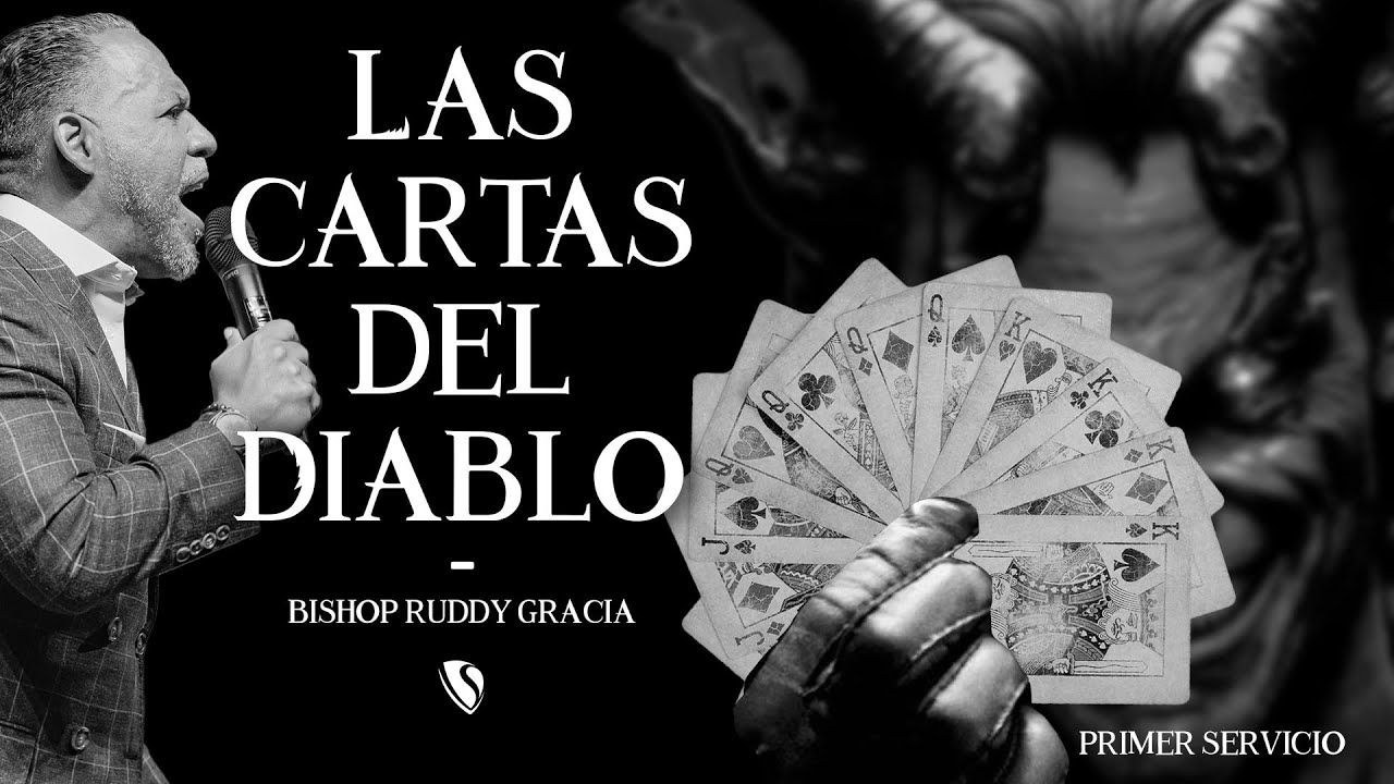 Las Cartas del Diablo | Primer Servicio con Bishop Ruddy Gracia