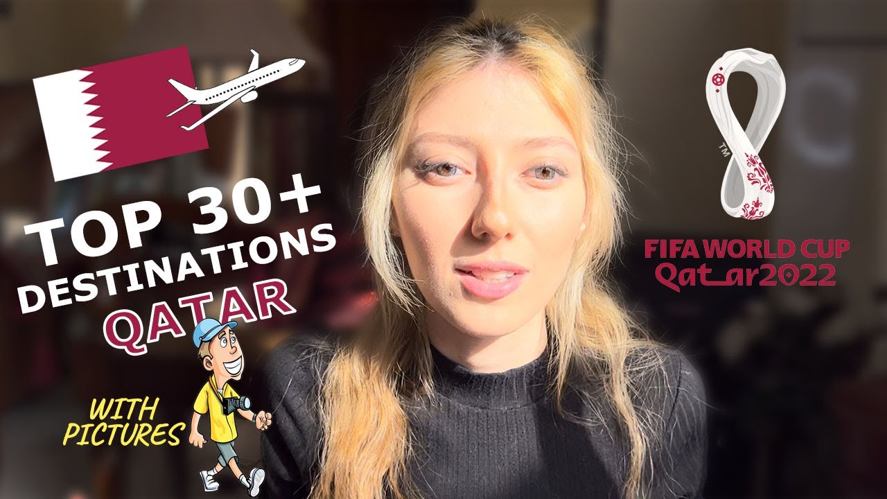 🇶🇦 30+ TOP THINGS TO DO IN QATAR 2022