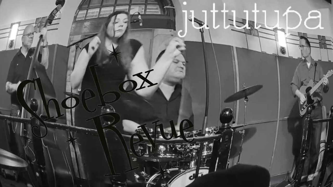 Shoebox Revue - Some songs from the 2nd set at Juttutupa