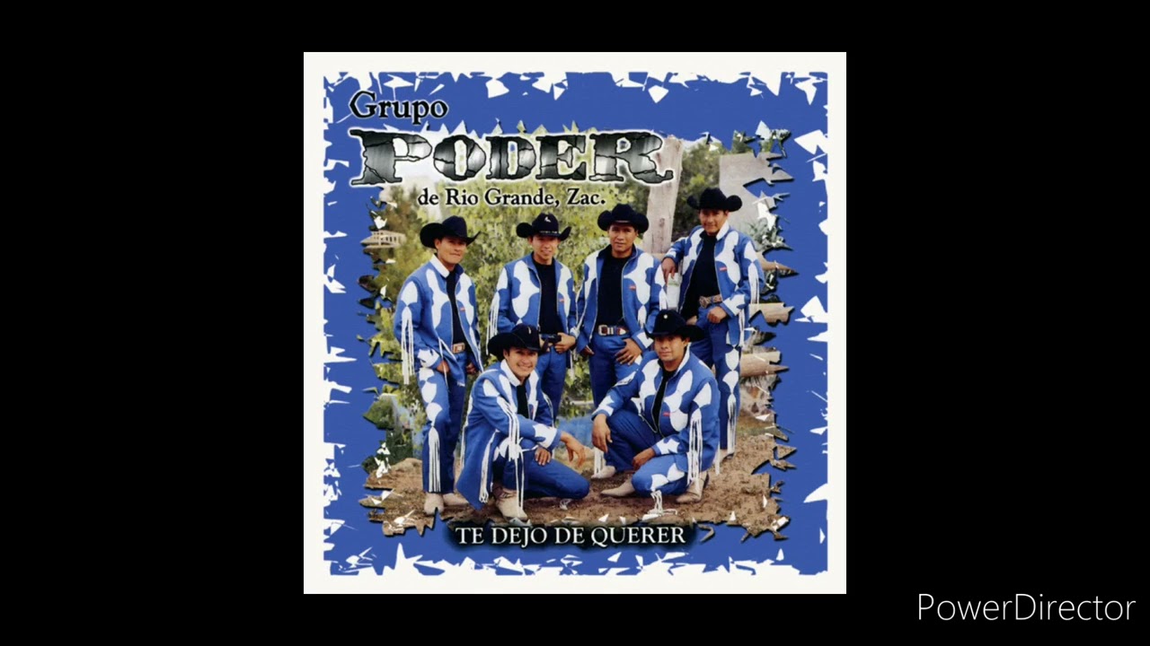 grupo poder de Zacatecas. 🔥 album te dejo de querer 🔥 cd completo viejito