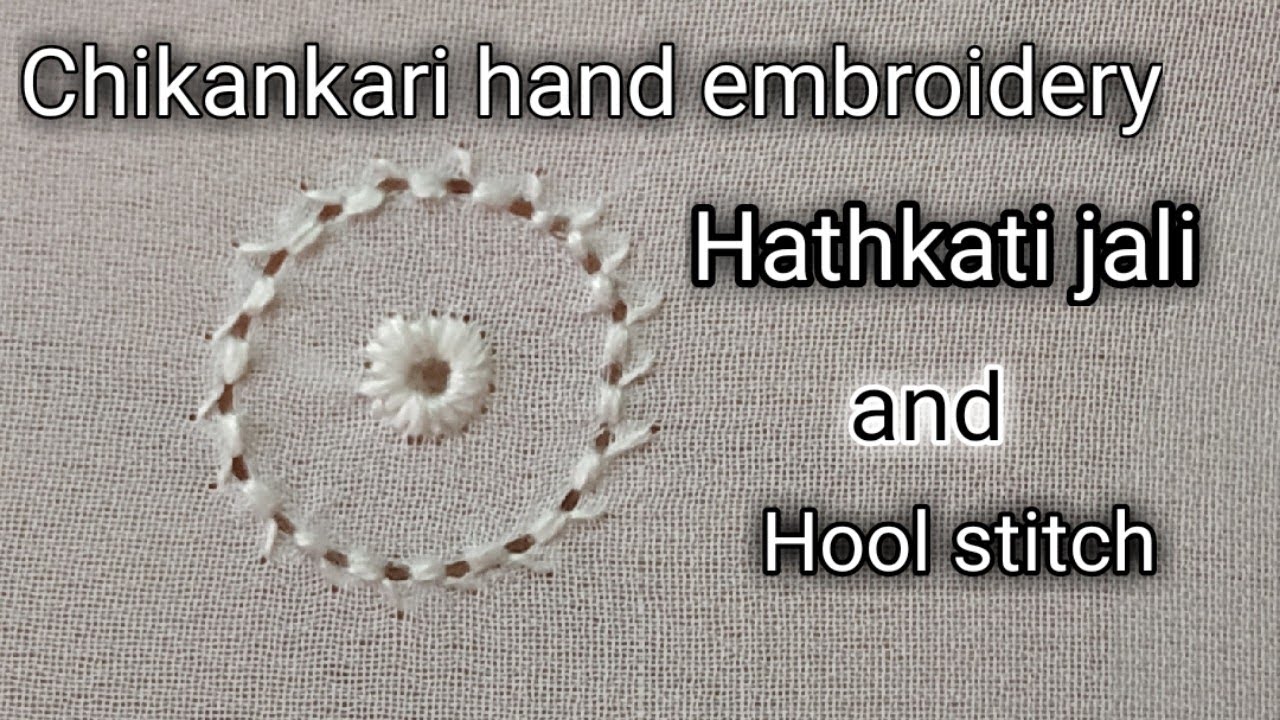 Chikankari hand embroidery stitches | Hathkati jali stitch | Hool stitch | Antrang Creations