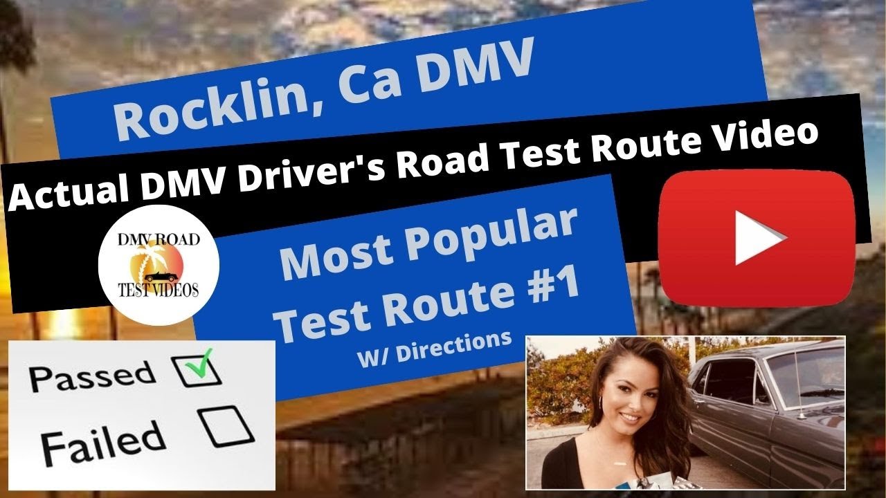*ACTUAL TEST ROUTE* Rocklin CA DMV Test Route #1 - CA Behind The Wheel Drivers License Exam Course
