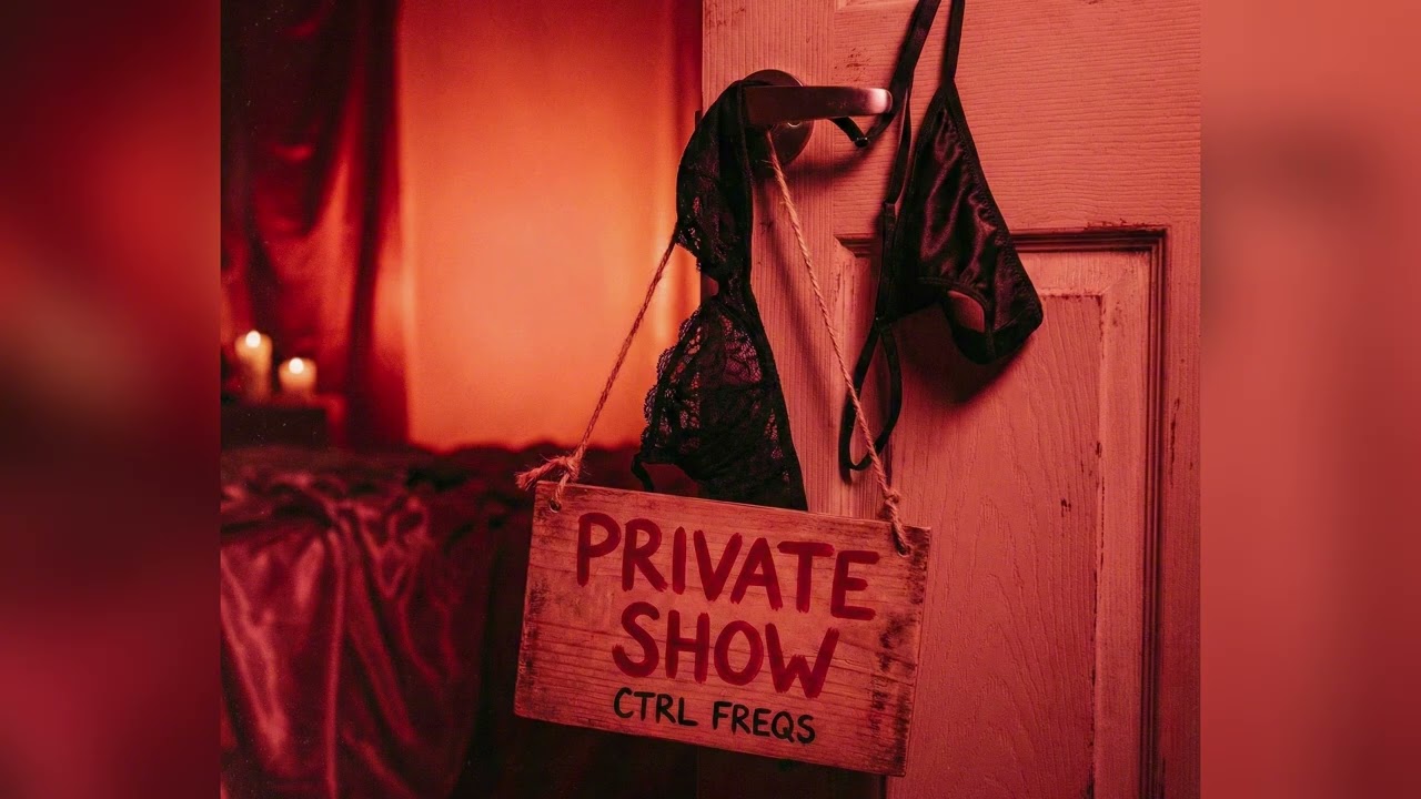 Private Show - CTRL FREQS (Official Audio) | Late Night R&B | Bedroom Anthem