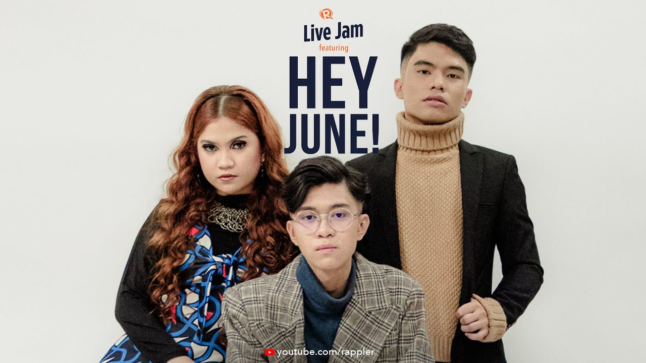 Rappler Live Jam: HEY JUNE!