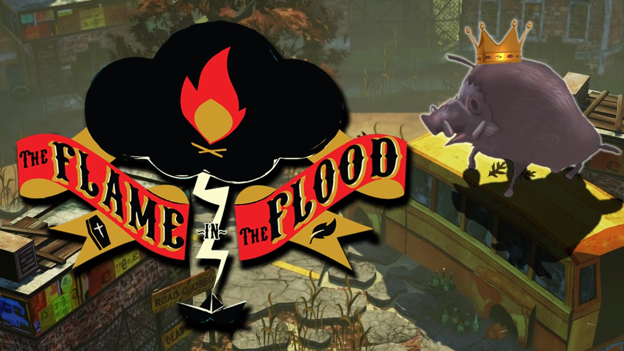 The Flame in the Flood - #4 - Boar King! (PC Gameplay)