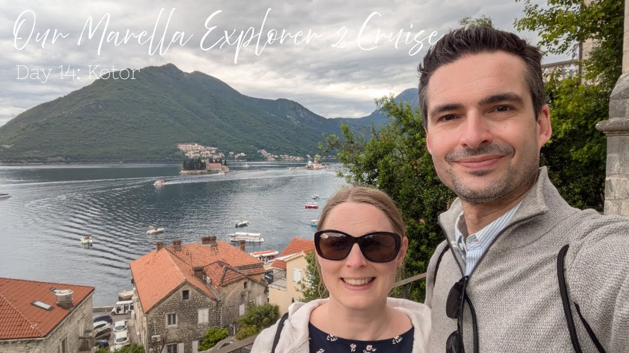 Our Marella Explorer 2 Cruise: Day 14 - Kotor