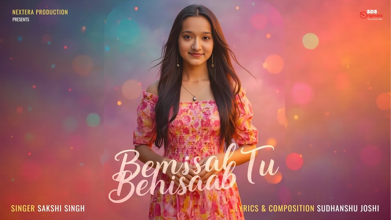 Bemisal Tu Behisaab By Sakshi Singh | SDS Originals | Sudhanshu Joshi | Sing Dil Se