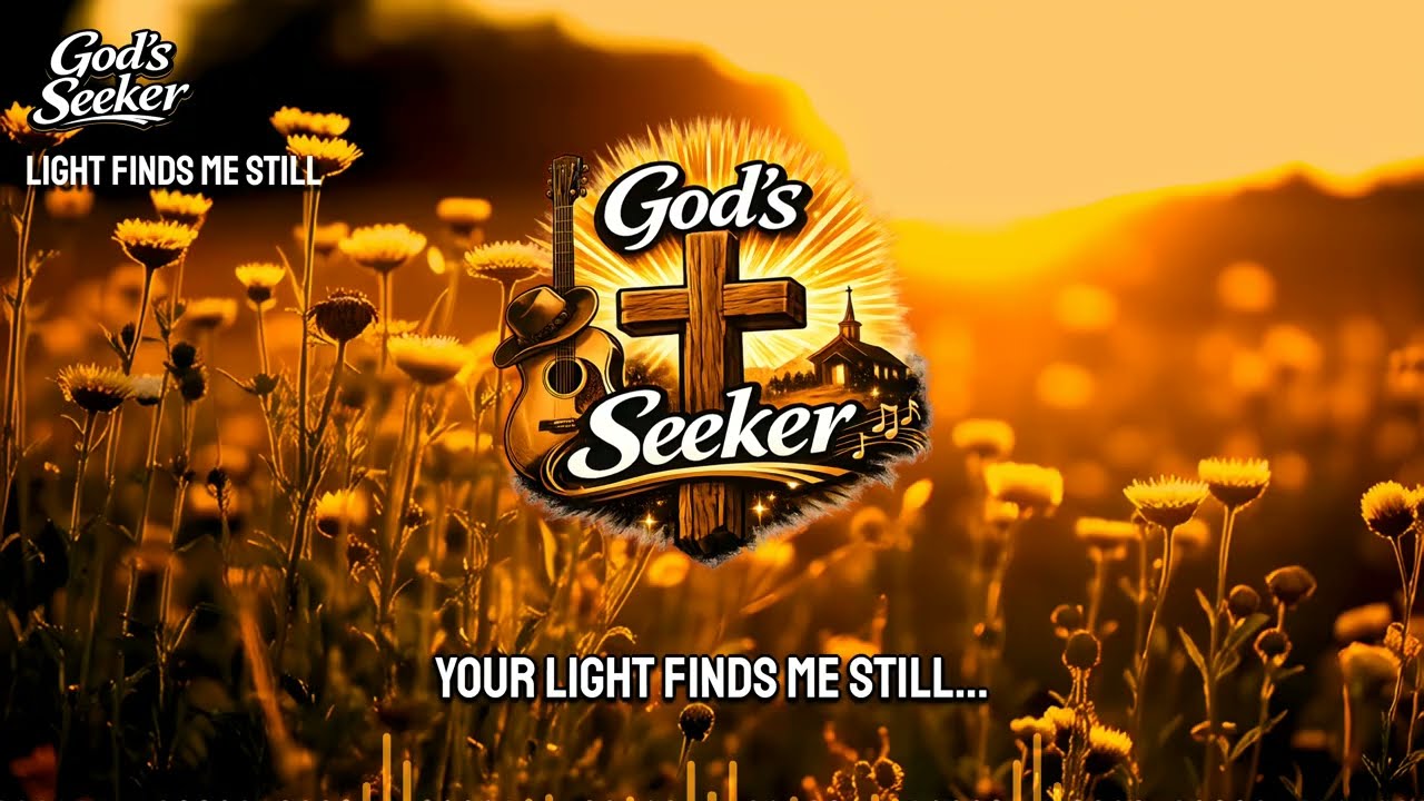 Light Finds Me Still | Christian Country | Official Lyric Video