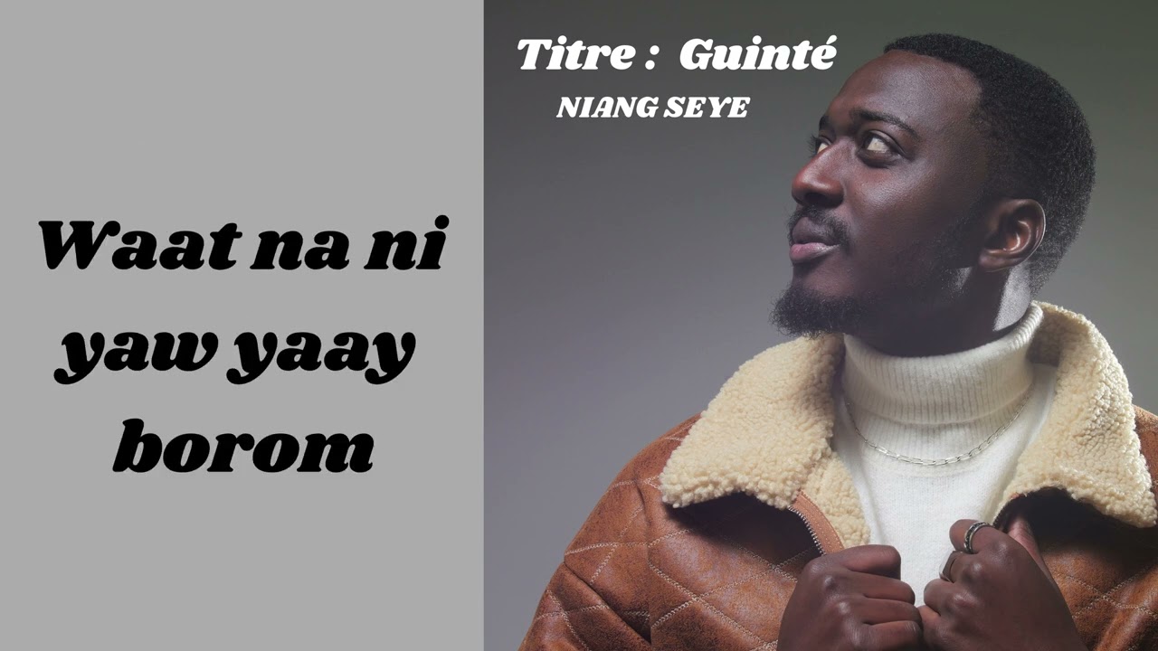 NIANG SEYE - GUINTE