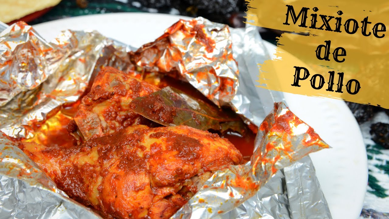 ¡CÓMO HACER MIXIOTES DE POLLO!