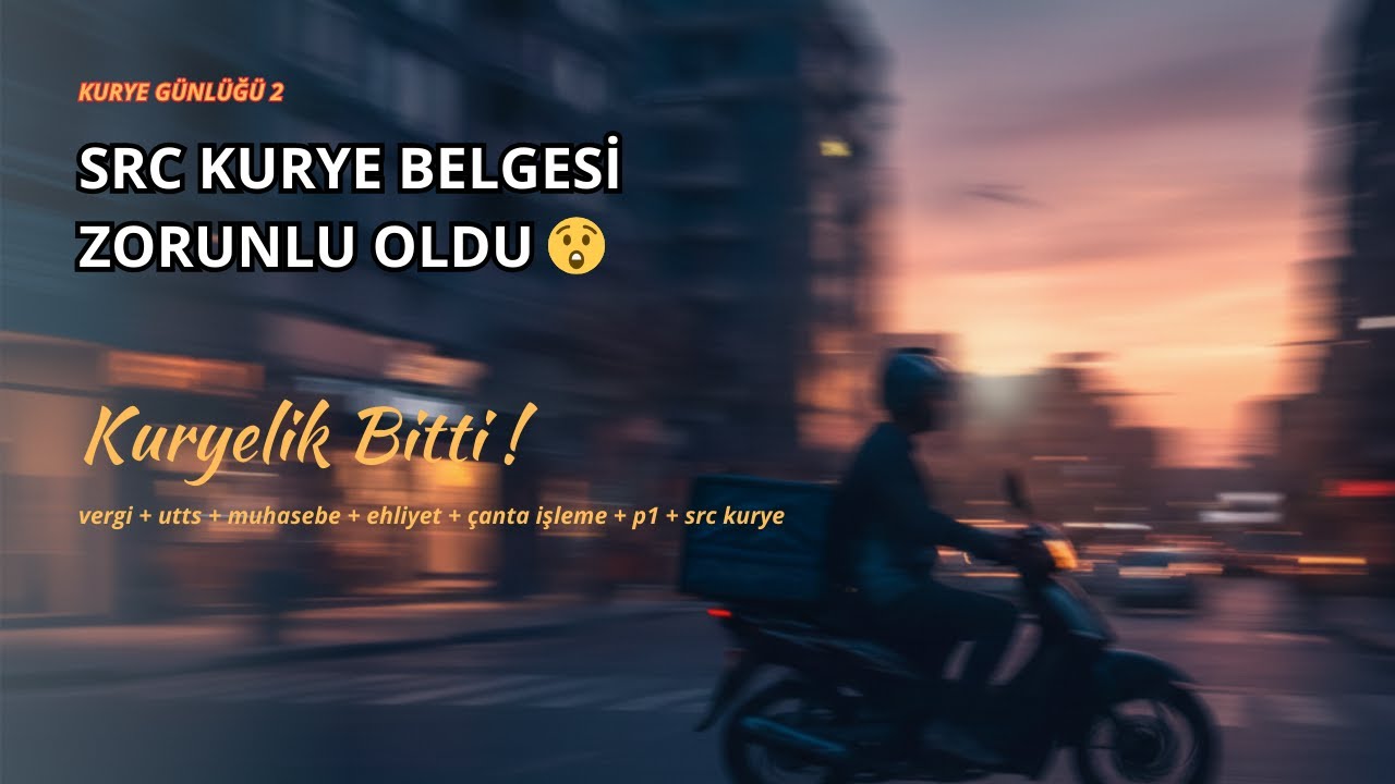 KURYE G&Uuml;NL&Uuml;Ğ&Uuml; #2 | SRC KURYE BELGESİ GELDİ | KURYELİĞİN SONU GELDİ !