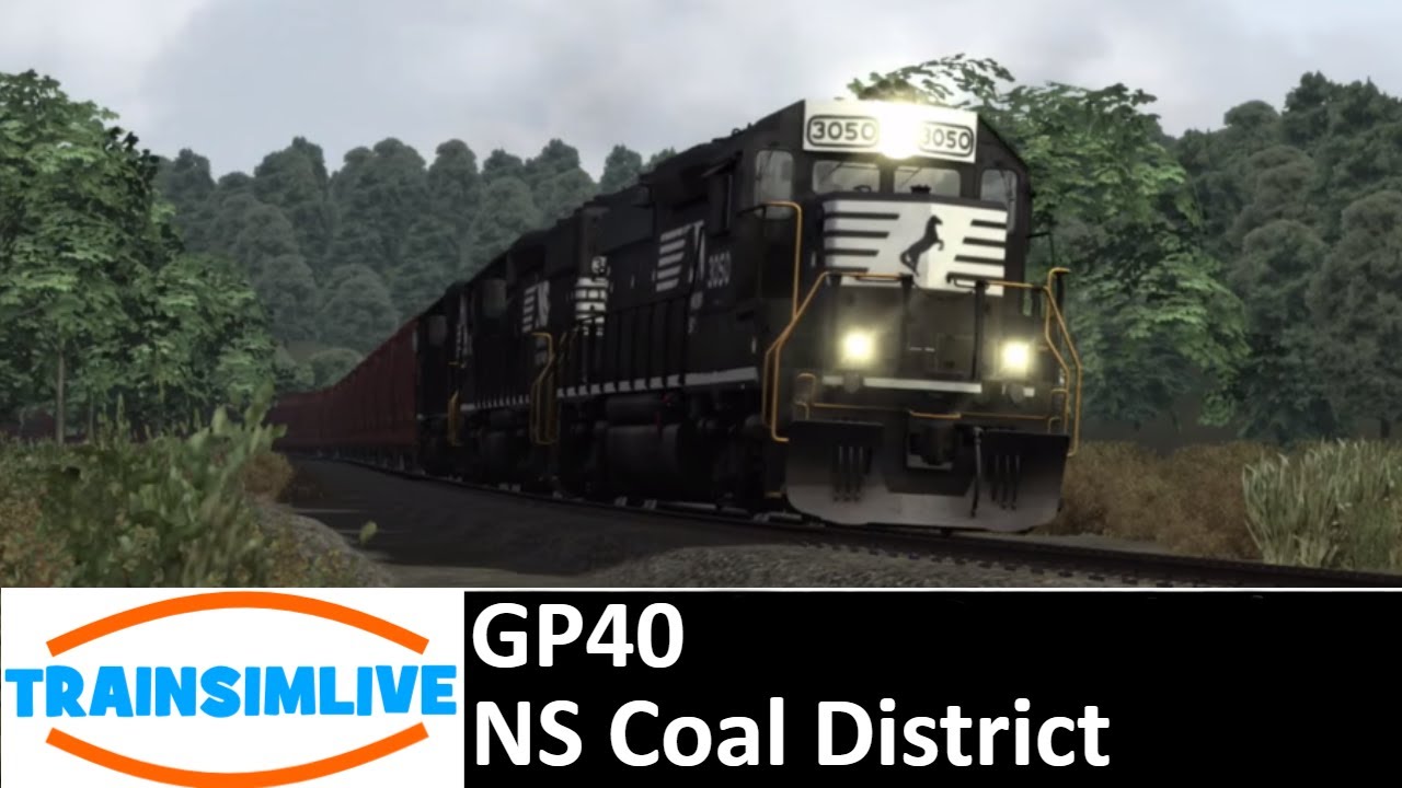 Train Simulator 2018 - Norfolk Southern GP40 On The Norfolk Southern Coal District