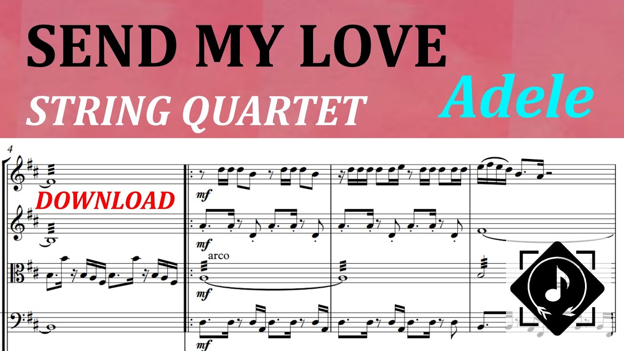 Send My Love - Adele - Sheet Music for String Quartet [Score and Parts]