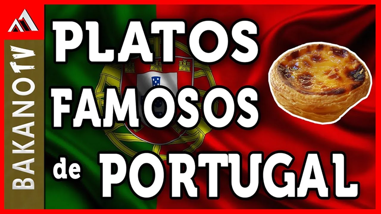 Top 10 Comida de Portugal (TOP 10) BakanoTv Los 10 platillos m&aacute;s populares de la comida Portuguesa