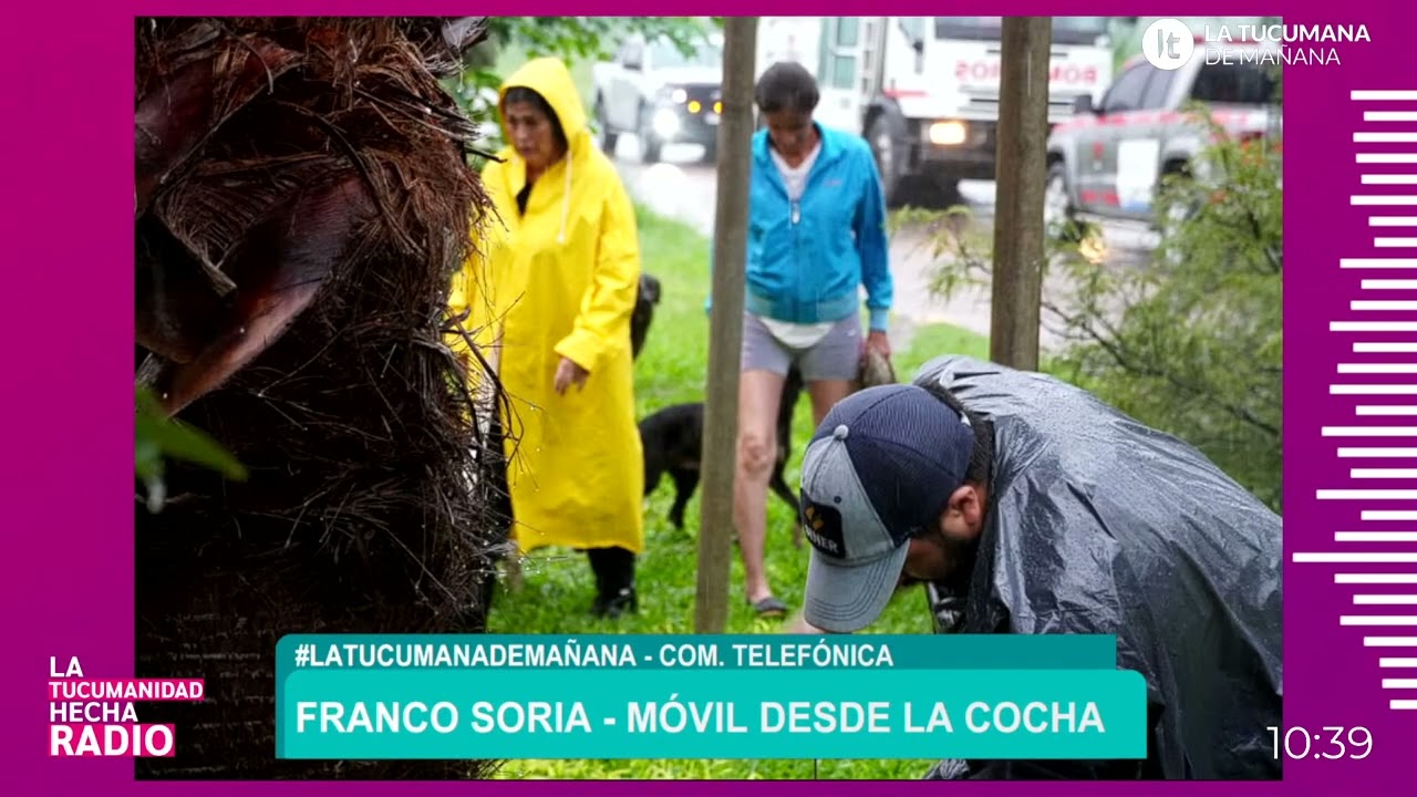 Inundaciones en Tucumán: el reporte de Franco Soria desde La Cocha