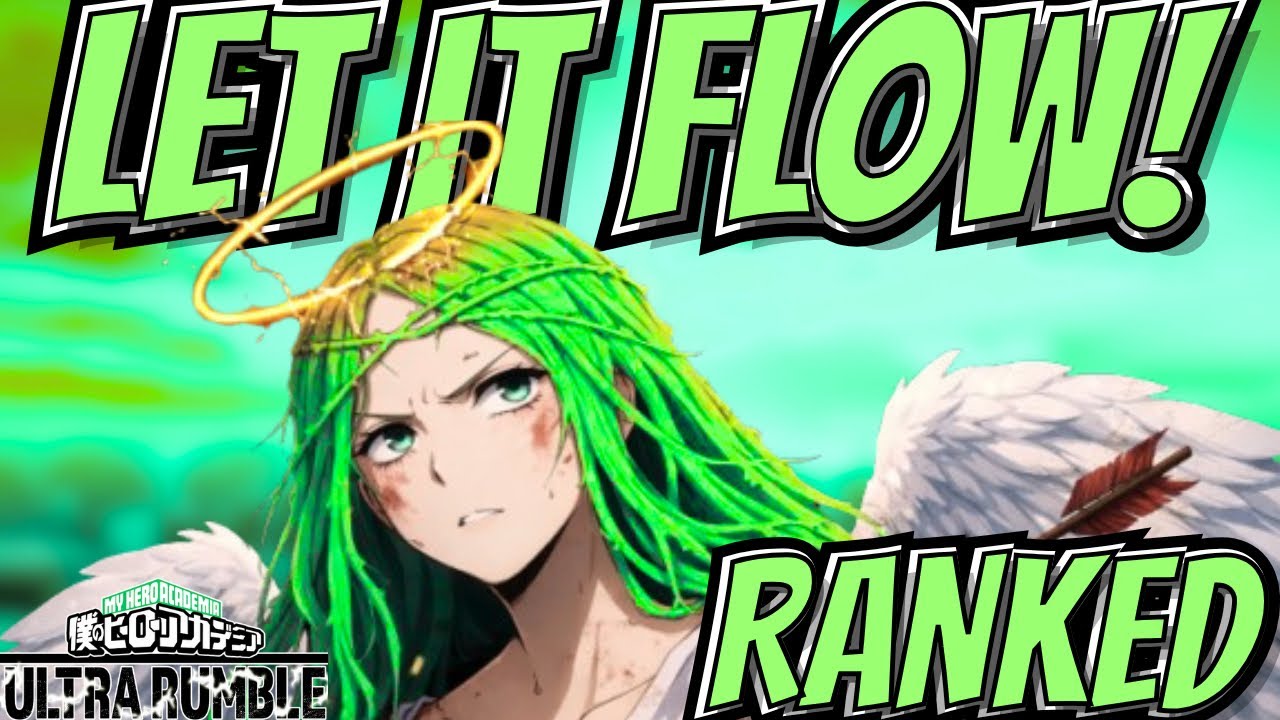 Let It Flow | IBARA GAMEPLAY | RANKED | MY HERO ULTRA RUMBLE