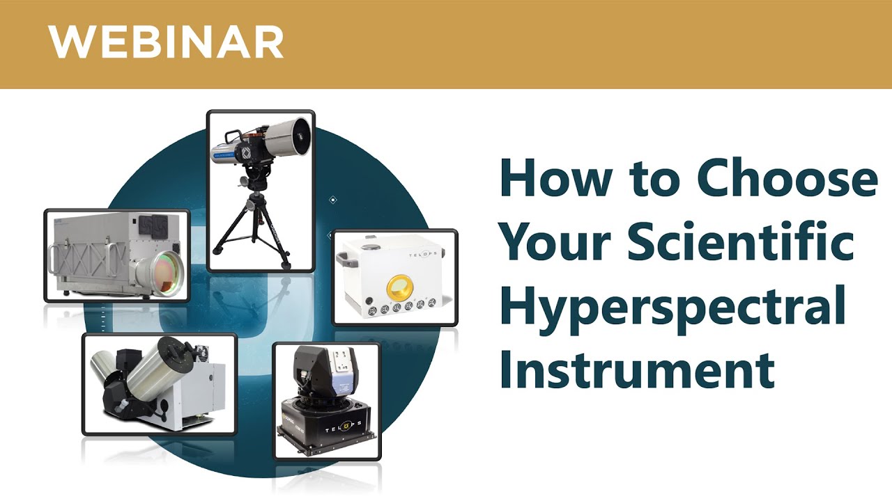 How to Choose Your Scientific Hyperspectral Instrument