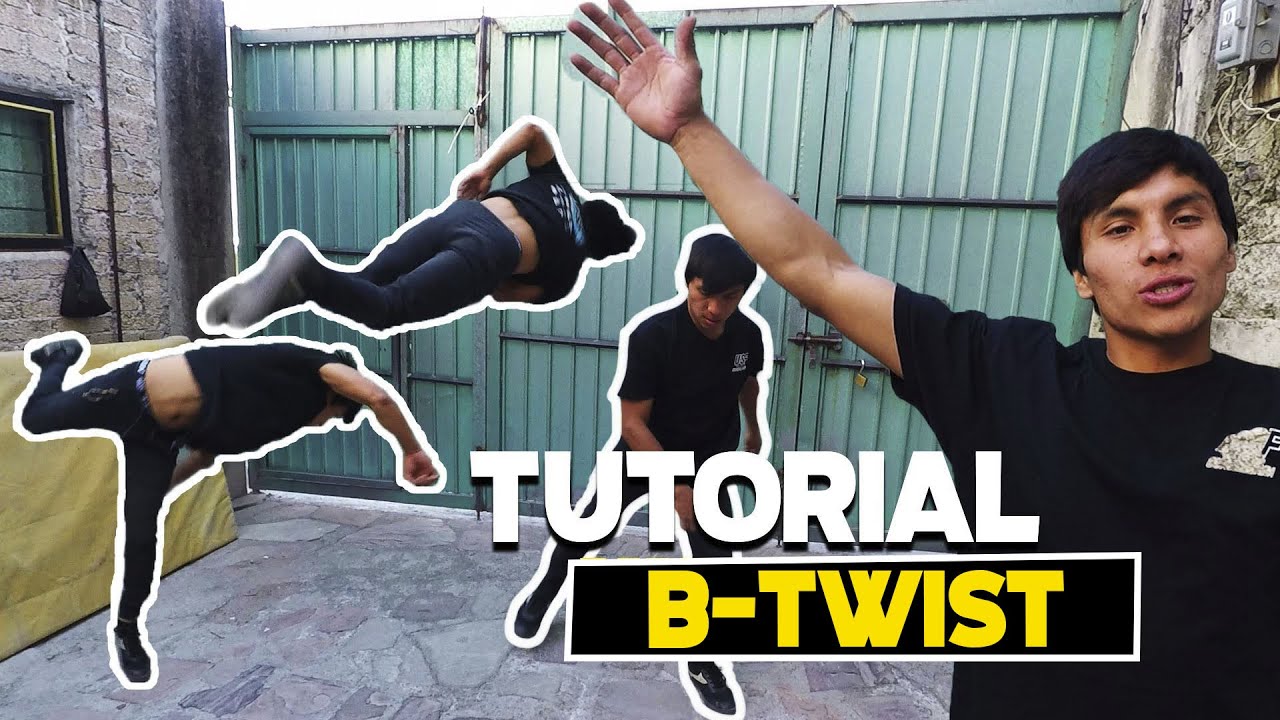 Como Hacer B - TWIST | Tutorial | Tricking
