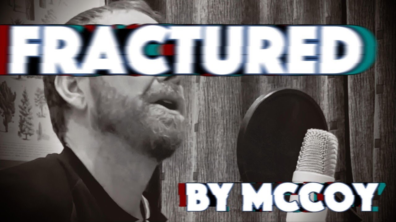 Fractured by McCoy