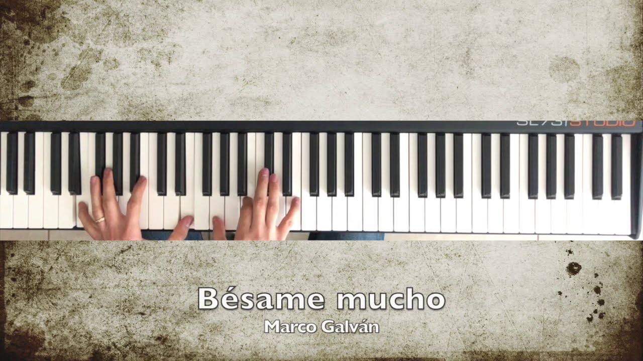 B&eacute;same mucho (jazz piano cover) - Marco Galvan