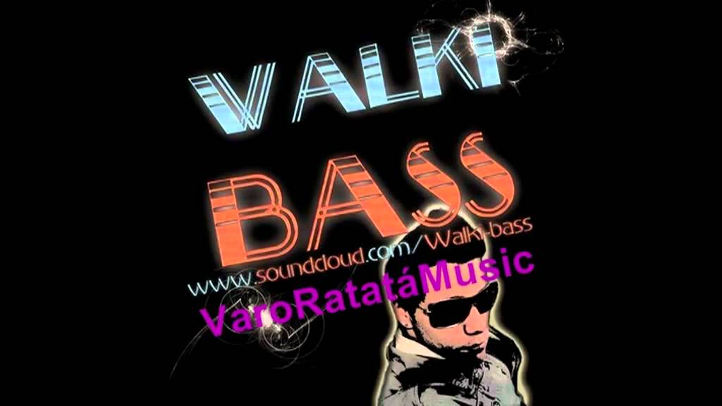 Walki-Bass & Axel S&aacute;ez - Chica Mala (Original Mix)
