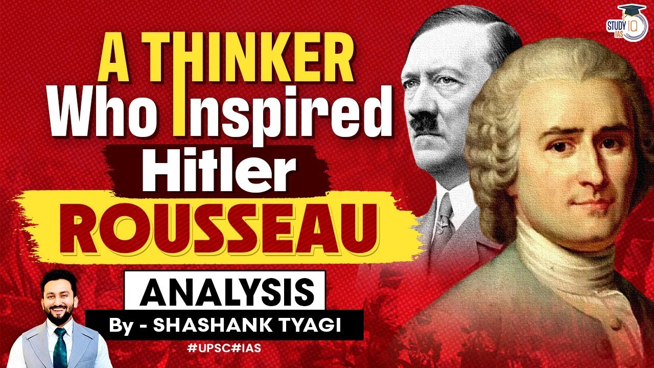 Thinkers Who Inspired Hitler & the French Revolution | Paradox Analysis |  UPSC GS & PSIR | StudyIQ