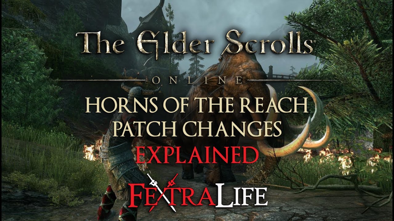 Elder Scrolls Online: Horns of the Reach DLC Changes Explained