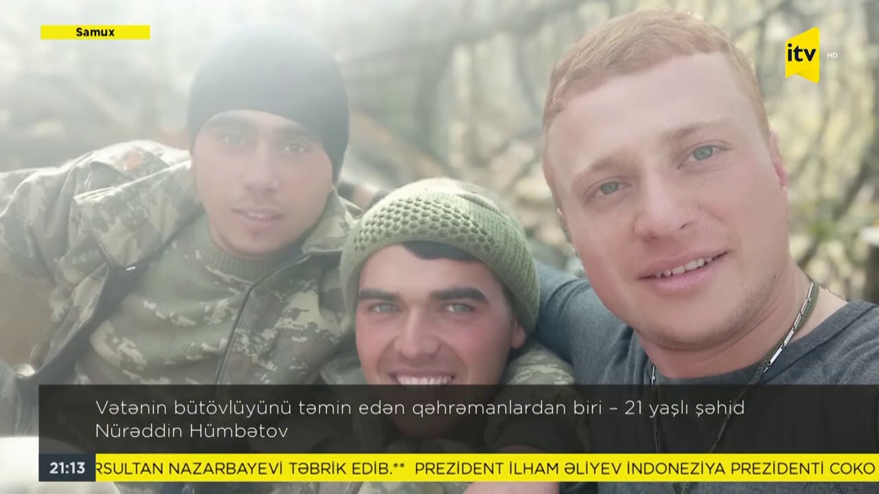 Vətənin bütövlüyünü təmin edən qəhrəmanlardan biri - 21 yaşlı şəhid Nürəddin Hümbətov