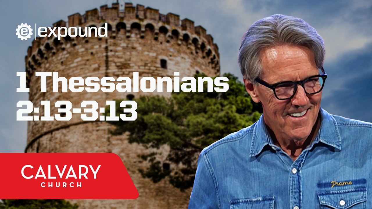 LIVE Wednesday 6:30 PM Service: 1 Thessalonians 2 - Skip Heitzig
