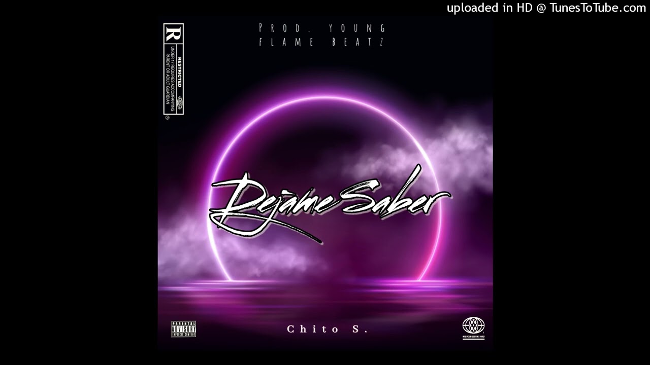 Dejame Saber - Chito S.